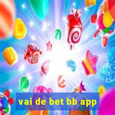 vai de bet bb app